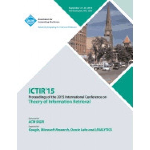 Ictir 15 ACM Sigir International Conference on the Theory of Information Retrieval
