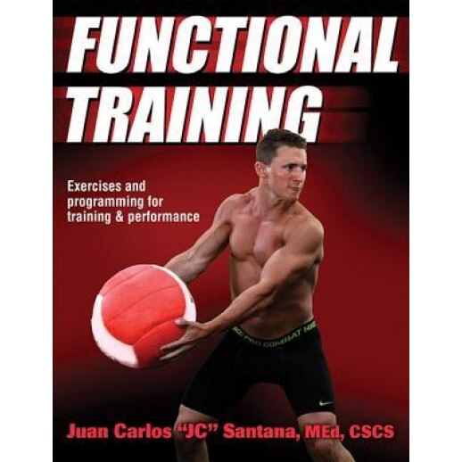 Functional Training, Juan Carlos Santana (Author)