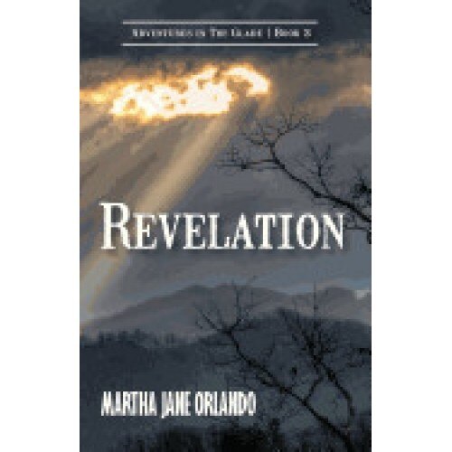 Revelation Adventures in the Glade Book 3