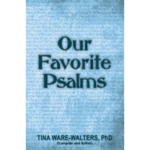 Our Favorite Psalms: Food for Your Soul (Volume 2)