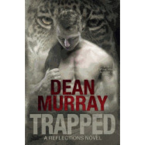 Trapped (Reflections Volume 6)