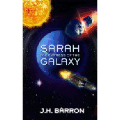 Sarah: The Empress of the Galaxy