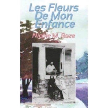 Les Fleurs de Mon Enfance Les Fleurs de Mon Enfance