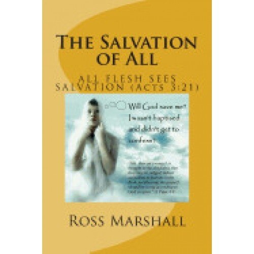 The Salvation of All: Fulfilling the Resoration of All (Acts 3:21)