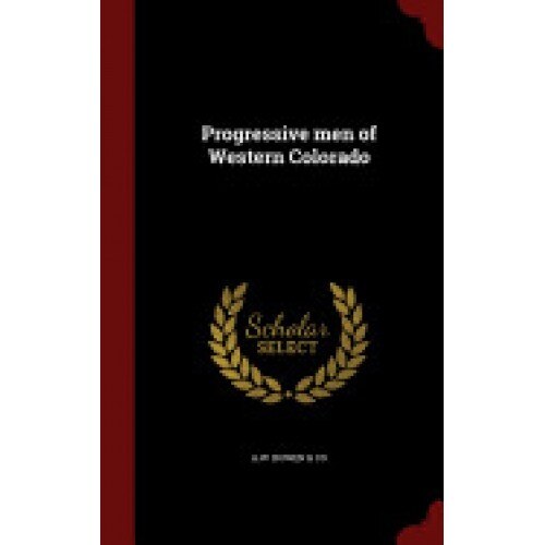 Progressive Men of Western Colorado