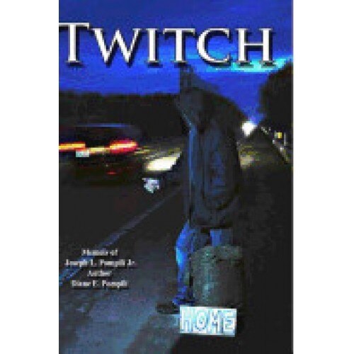 Twitch: Memoir of Joseph L Pompili