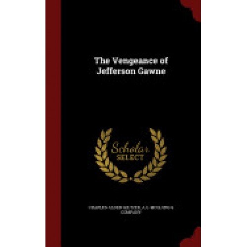 The Vengeance of Jefferson Gawne