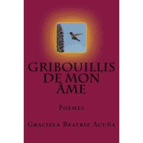 Gribouillis de Mon AME: Poemes