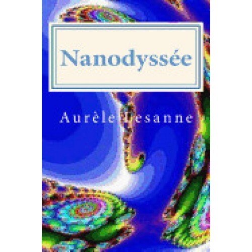 Nanodyssee