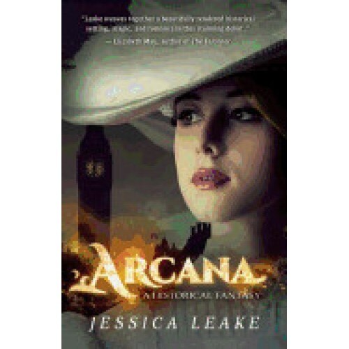 Arcana: A Historical Fantasy