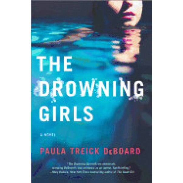 The Drowning Girls, Paula Treick DeBoard (Author)