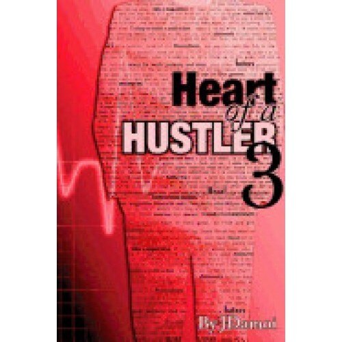 Heart of a Hustler 3