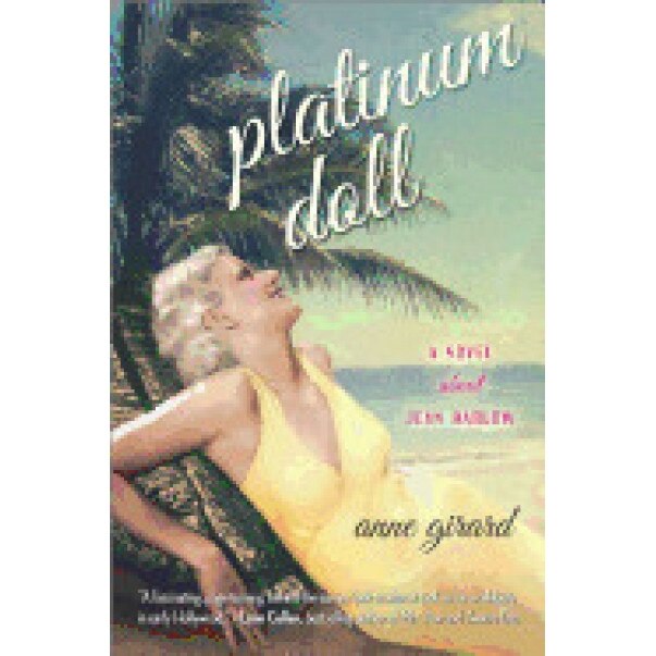Platinum Doll, Anne Girard (Author)