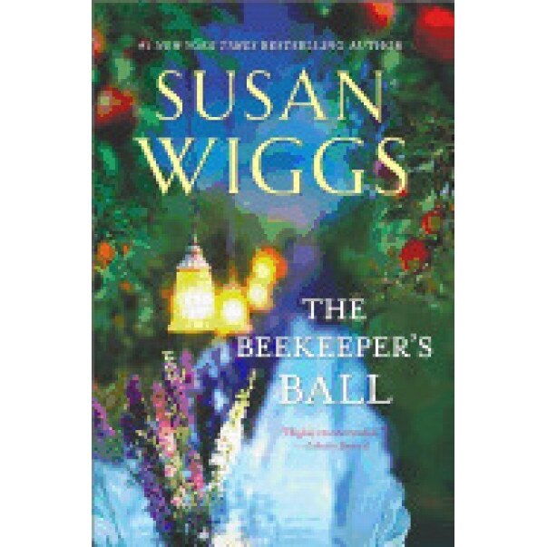 The Beekeeper's Ball, Susan Wiggs (Author)