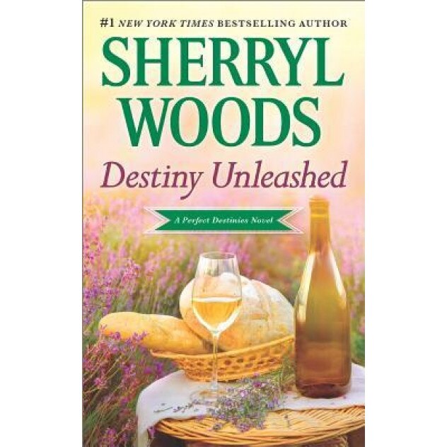 Destiny Unleashed, Sherryl Woods (Author)