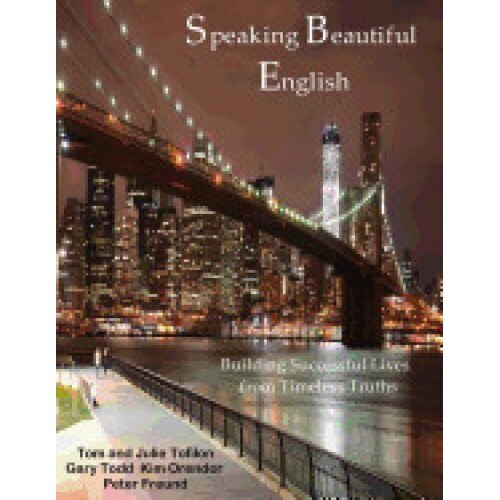 Speaking Beautiful English: Building Successful Lives