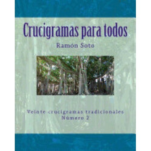 Crucigramas Para Todos: Veinte Crucigramas Tradicionales