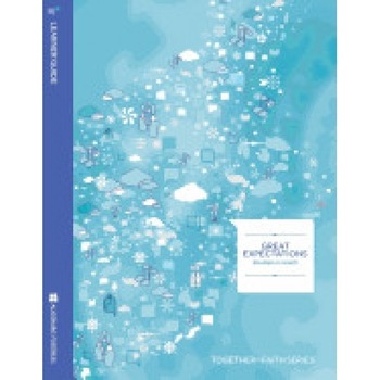 Great Expectations Learner Guide; Studies in Isaiah Great Expectations Learner Guide; Studies in Isaiah