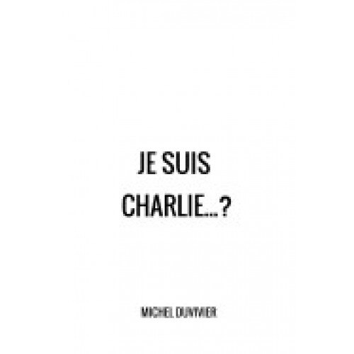 Je Suis Charlie... ?