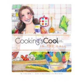 Cooking's Cool in the Fall Cooking's Cool in the Fall