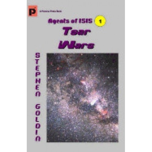 Tsar Wars: Agents of Isis, Book 1