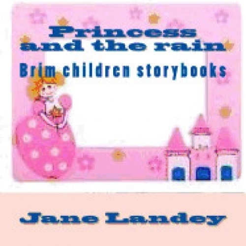 Princess and the Rain: Brim Children Storybooks