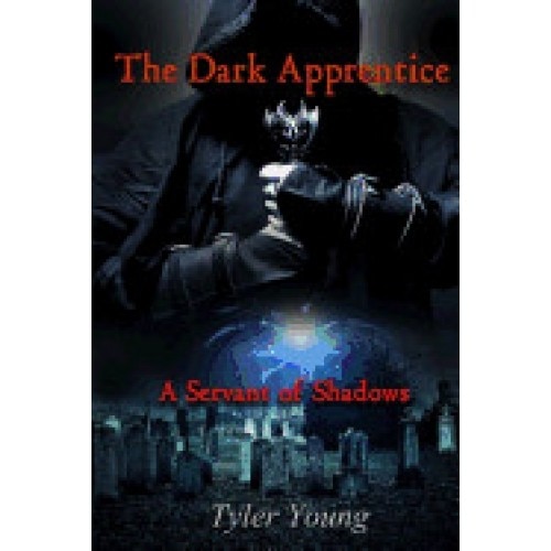 The Dark Apprentice: Servant of Shadows