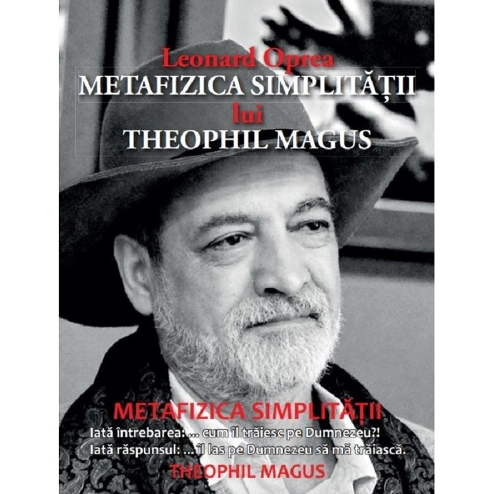 Metafizica Simplitatii Lui Theophil Magus - Leonard Oprea