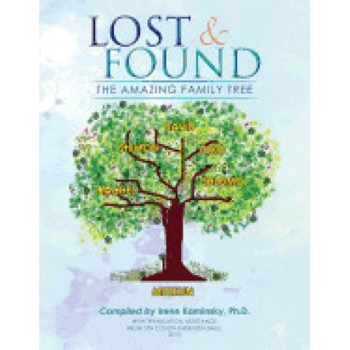 Lost & Found: The Amazing Family Tree
