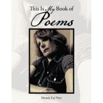 This Is My Book of Poems This Is My Book of Poems