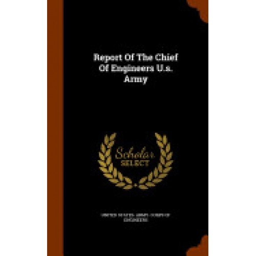 Report of the Chief of Engineers U.S. Army
