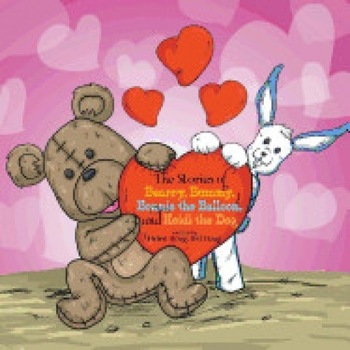 The Stories of Bearry, Bummy, Bonnie the Balloon and Heidi the Dog The Stories of Bearry, Bummy, Bonnie the Balloon and Heidi the Dog