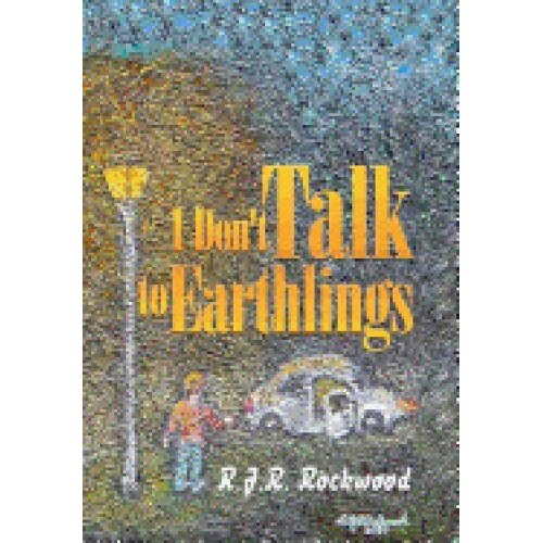 I Don't Talk to Earthlings