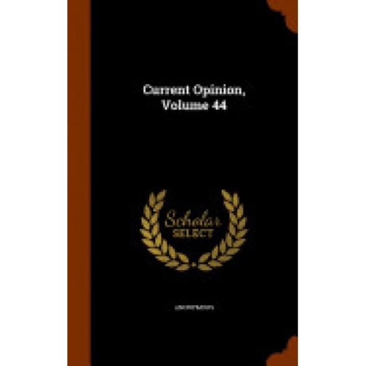 Current Opinion, Volume 44
