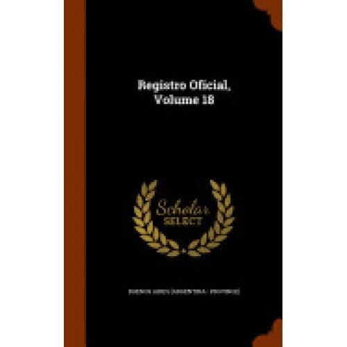 Registro Oficial, Volume 18