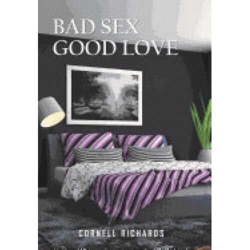 Bad Sex Good Love