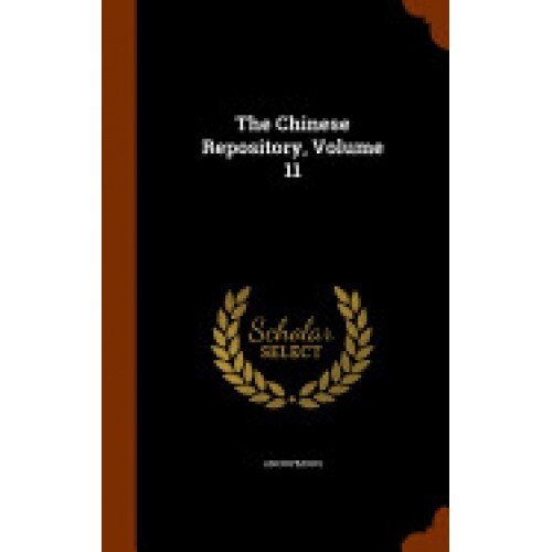 The Chinese Repository, Volume 11