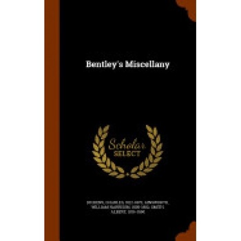 Bentley's Miscellany Bentley's Miscellany