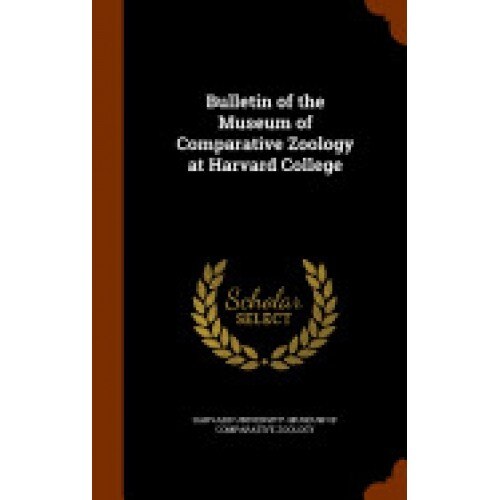 Bulletin of the Museum of Comparative Zoology at Harvard College