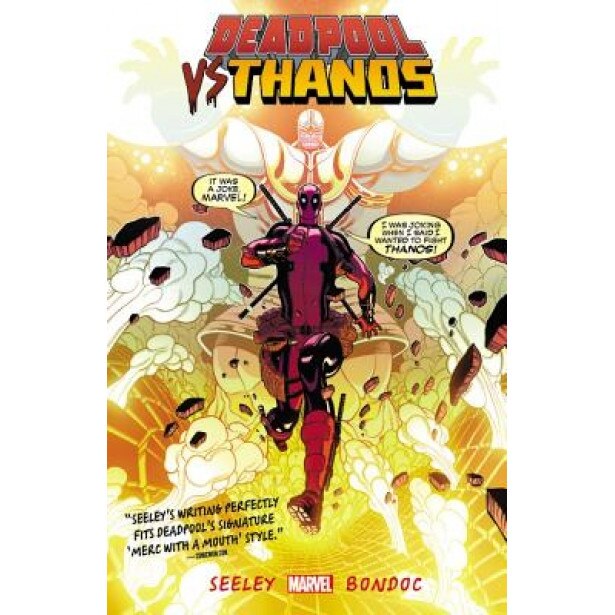 Deadpool vs. Thanos, Marvel Comics (Text by (Art/Photo Books))