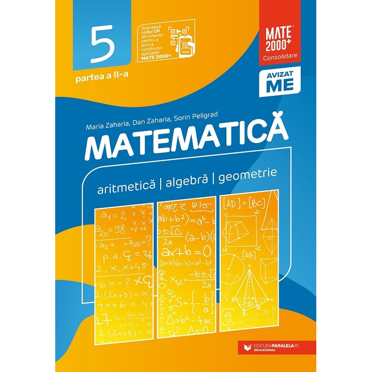 Matematica - Clasa a V-a - Consolidare Partea II - Editie 2021-2022 - Sorin Peligrad, Dan Zaharia, Maria Zaharia - eMAG.ro