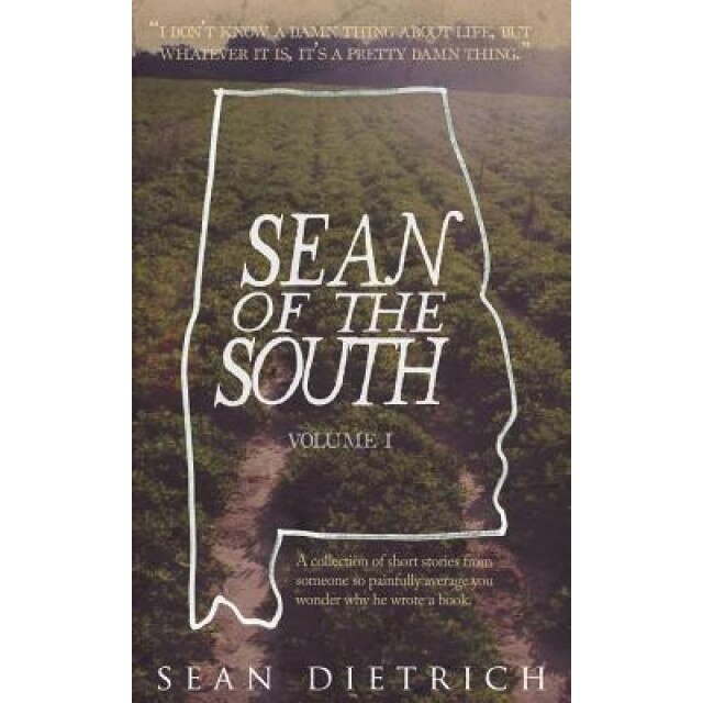 Sean of the South, Sean Dietrich (Author)