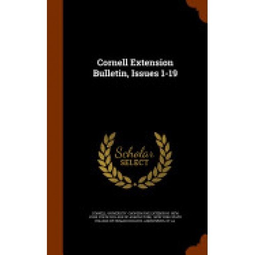 Cornell Extension Bulletin, Issues 1-19