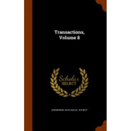 Transactions, Volume 8