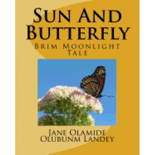 Sun and Butterfly: Brim Moon Light Tale