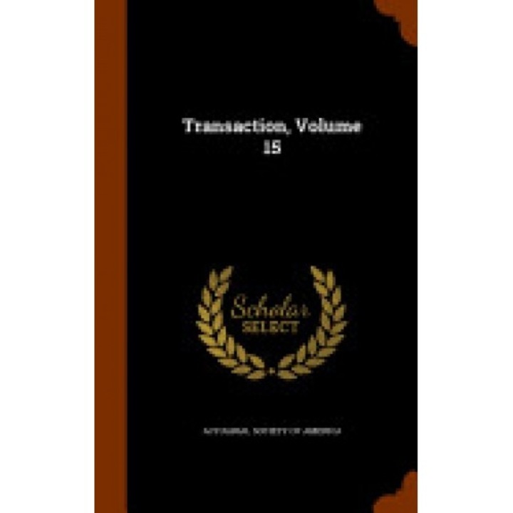 Transaction, Volume 15