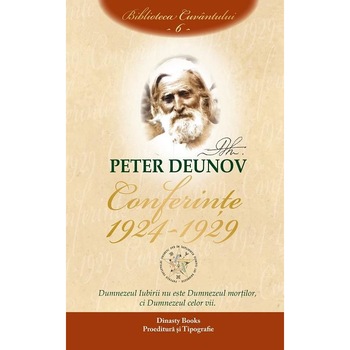 Conferinte 1924-1929, volumul 6, Peter Deunov Conferinte 1924-1929, volumul 6, Peter Deunov