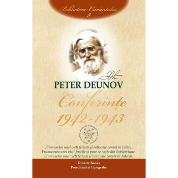 Conferinte 1942-1943, volumul 8, Peter Deunov Conferinte 1942-1943, volumul 8, Peter Deunov