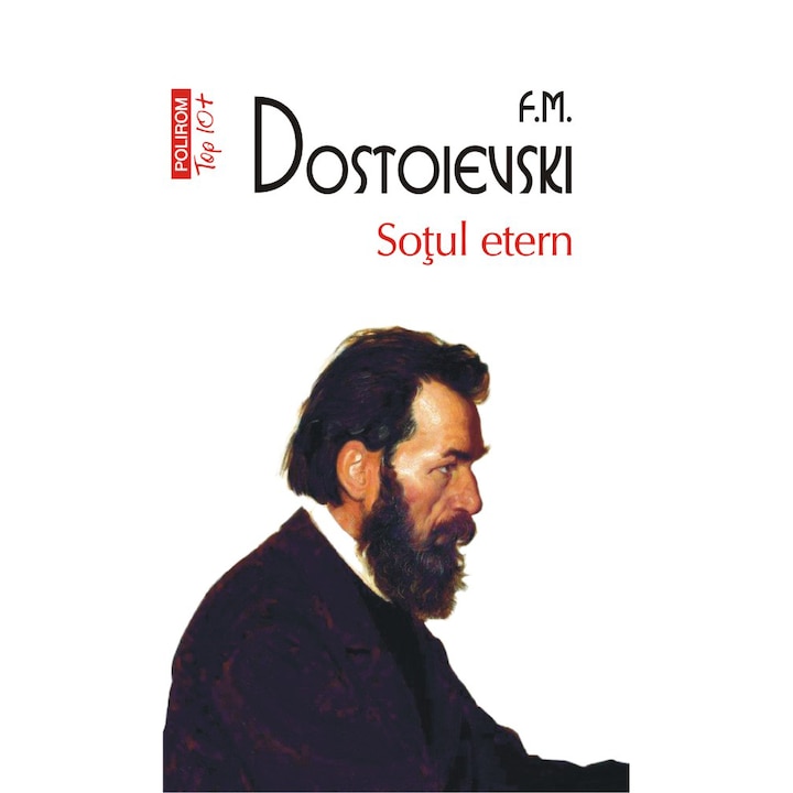 Sotul etern (editie de buzunar), F.M. Dostoievski