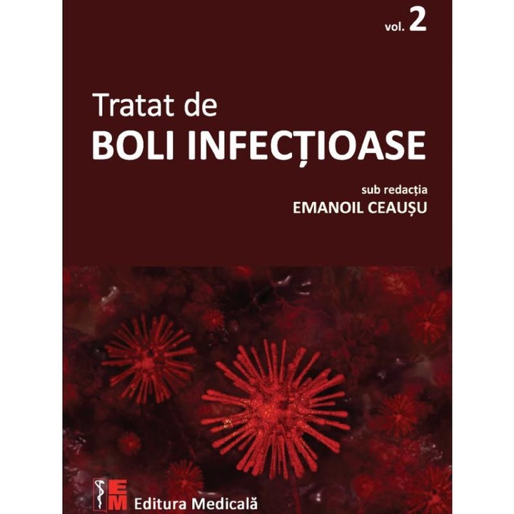 Tratat De Boli Infectioase Vol.2 - Emanoil Ceausu